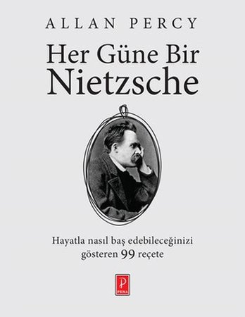 Her Güne Bir Nietzsche  Stres, Korku ve Endişelere Karşı