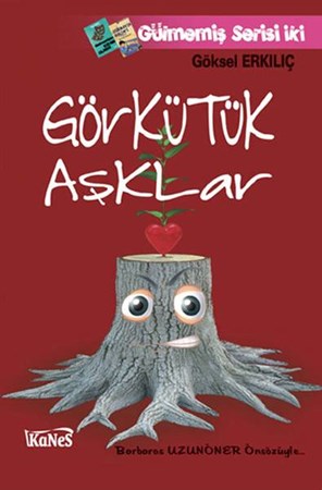 Görkütük Aşklar