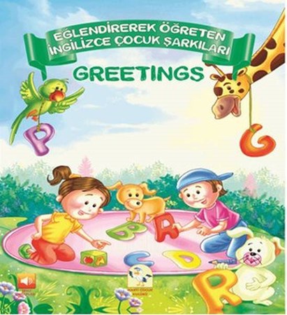 Greetings Eğlendirerek Öğreten İngilizce Çocuk Şarkıları