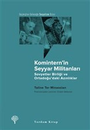 Komintern’in Seyyar Militanları