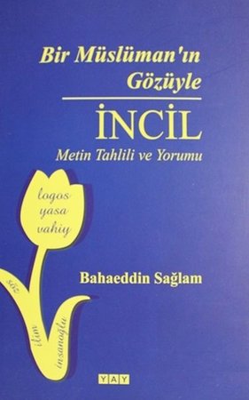 Bir Müslüman'ın Gözüyle İncil
