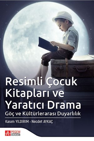 Resimli Çocuk Kitapları Ve Yaratıcı Drama