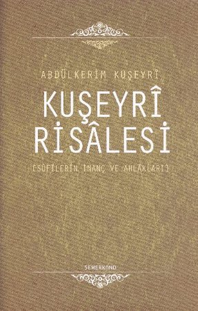 Kuşeyri Risalesi (Ciltli)