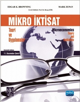 Mikro İktisat : Teori Ve Uygulamalar/ Microeconomics: Theory And Applications