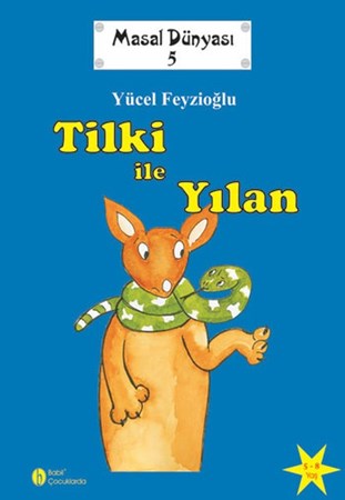 Masal Dünyası 5 Tilki Ile Yılan