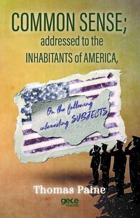 Common Sense Addressed To The Inhabitants Of America