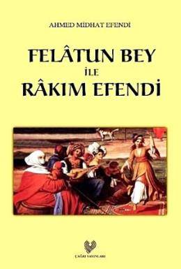 Felatun Bey Ile Rakım Efendi