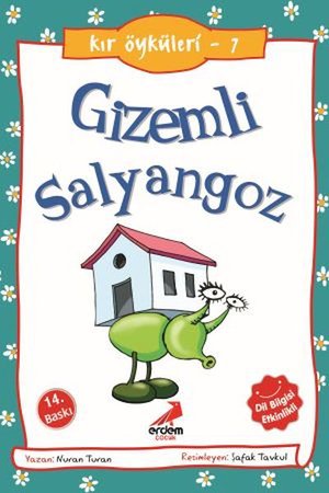 Gizemli Salyangoz - Kır Öyküleri