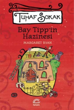 Bay Tipp'in Hazinesi Tuhaf Sokak