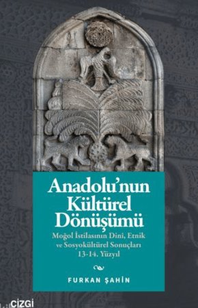 Anadolu'nun Kültürel Dönüşümü