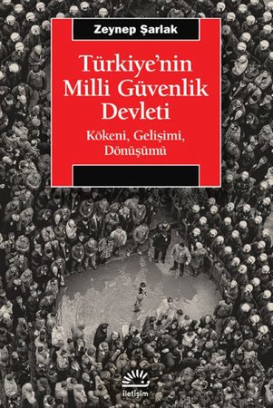 Tu¨rkiye’nin Milli Gu¨venlik Devleti