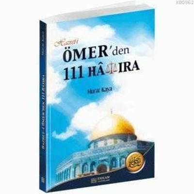 Hazret I Ömer'den 111 Hatıra