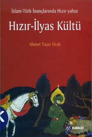 Hızır - İlyas Kültü