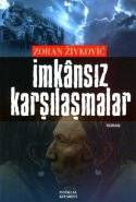 İmkansız Karşılaşmalar