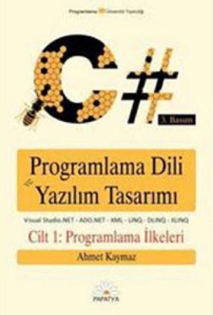 C Programlama Dili Ve Yazılım Tasarımı 1.cilt
