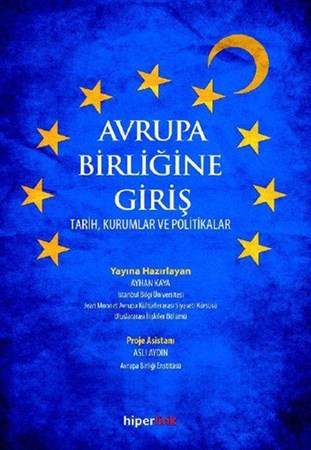 Avrupa Birliği Hakkında Merak Ettikleriniz Avrupa Birliğine Giriş