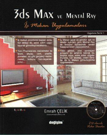 3Ds Max Ve Mental Ray İç Mekan Uygulamaları