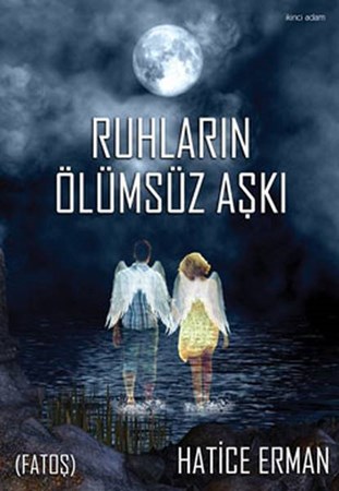 Ruhların Ölümsüz Aşkı