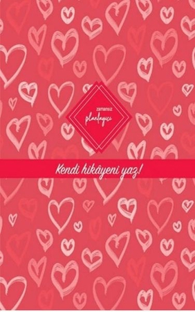 Zamansız Planlayıcı - Kendi Hikayeni Yaz! (Ciltli)