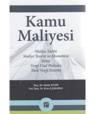 Kamu Maliyesi Maliye Tarihi, Maleyi Teorisi Ve Ekonomisi, Bütçe, Vergi Usul Hukuku, Türk Vergi