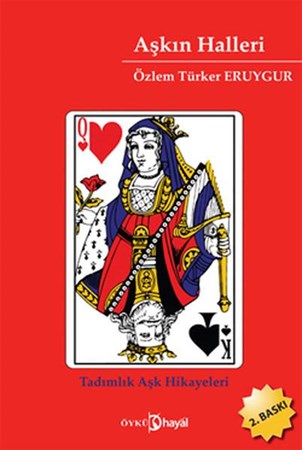 Aşkın Halleri Tadımlık Aşk Hikayeleri