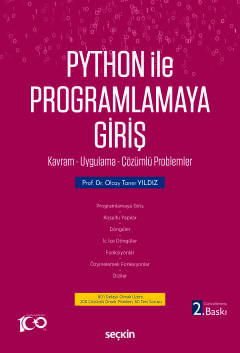 Python İle Programlamaya Giriş Kavram – Uygulama – Çözümlü Problemler