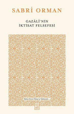 Gazali’nin İktisat Felsefesi