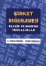 Şirket Değerlemesi Klasik Ve Modern Yaklaşımlar