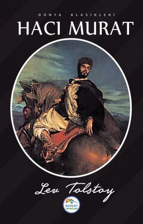 Dünya Klasikleri - Hacı Murat
