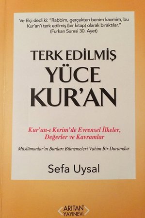 Terk Edilmiş Yüce Kur'an