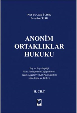 Anonim Ortaklıklar Hukuku II.Cilt