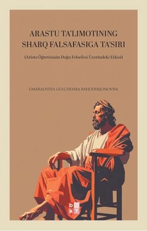 Arastu Ta'lımotınıng Sharq Falsafasıga Ta'sırı