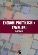 Ekonomi Politikasının Temelleri Notlar