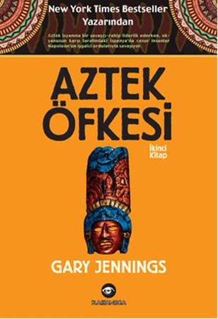 Aztek Öfkesi İkinci Kitap