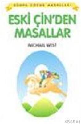 Eski Çin'den Masallar Dünya Çocuk Masalları