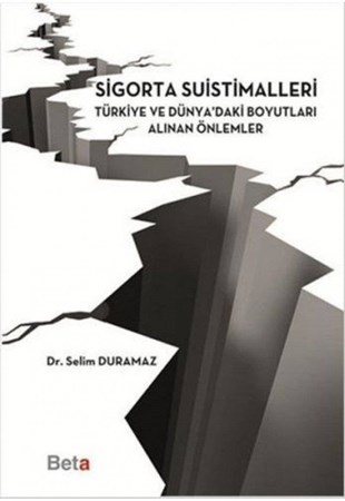 Sigorta Suistimalleri