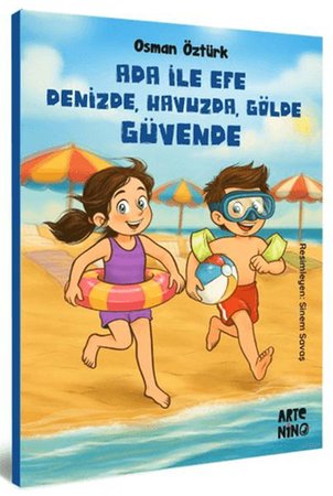 Ada ile Efe Denizde, Havuzda, Gölde Güvende