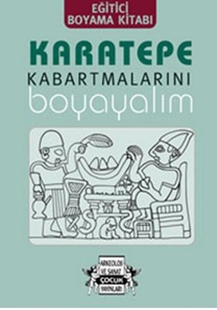 Karatepe Kabartmalarını Boyayalım
