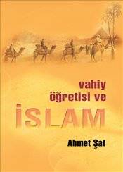 Vahiy Öğretisi Ve İslam