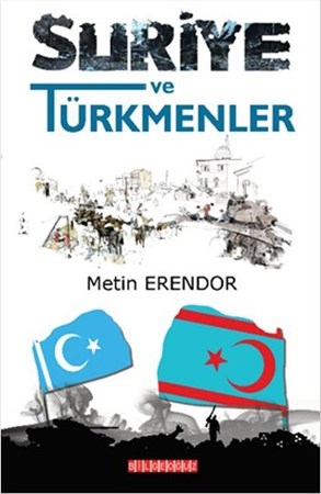 Suriye Ve Türkmenler