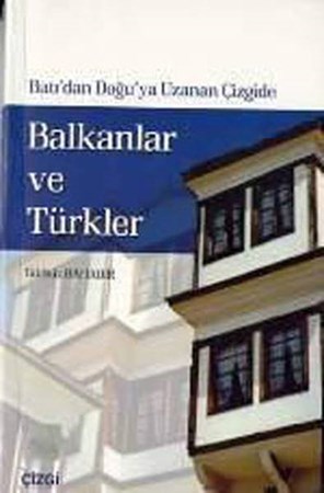 Batıdan Doğuya Uzanan Çizgide Balkanlar Ve Türkler 1996 1999 Makedonya Ve Bosna Hersek
