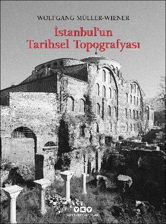 İstanbul’un Tarihsel Topoğrafyası