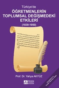 Türkiyede Öğretmenlerin Toplumsal Değişimindeki Etkileri