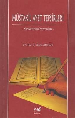Müstakil Ayet Tefsirleri Kastamonu Yazmaları