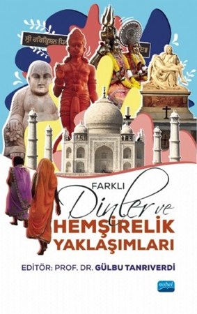 Farklı Dinler Ve Hemşirelik Yaklaşımları
