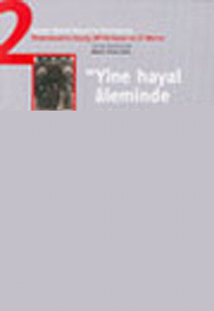 Yine Hayal Aleminde Uçuyorum Ahmet Hamdi Başar’ın Hatıraları - 2