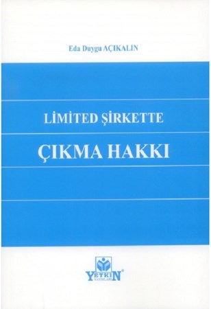 Limited Şirkette Çıkma Hakkı