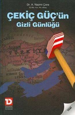 Çekiç Güç’ün Gizli Günlüğü