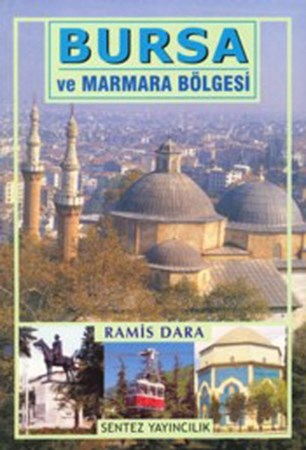 Bursa Ve Marmara Bölgesi