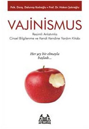 Vajinismus Cinsel Bilgilenme Ve Kendi Kendine Yardım Kitabı